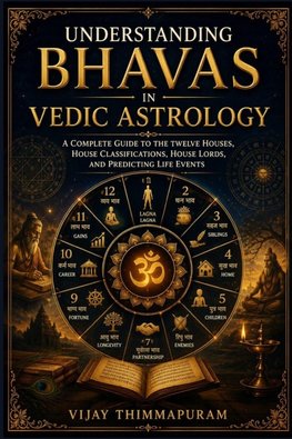 Understanding Bhavas in Vedic Astrology