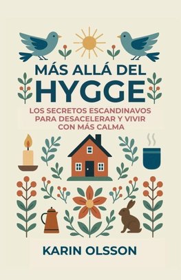 Más allá del Hygge