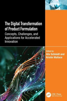 The Digital Transformation of Product Formulation