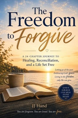 The Freedom to Forgive