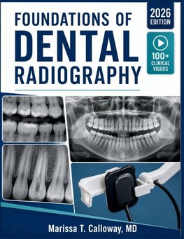 FOUNDATIONS OF DENTAL RADIOGRAPHY