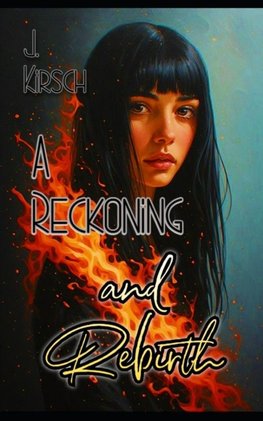 A Reckoning and Rebirth