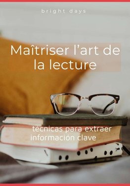 Dominar el arte de la lectura