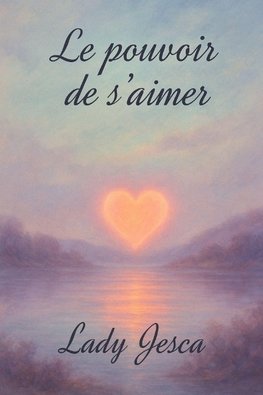 Le Pouvoir de S'aimer