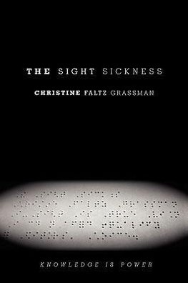 The Sight Sickness