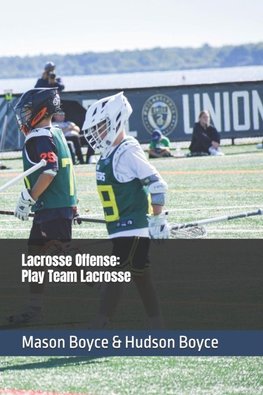Lacrosse Offense