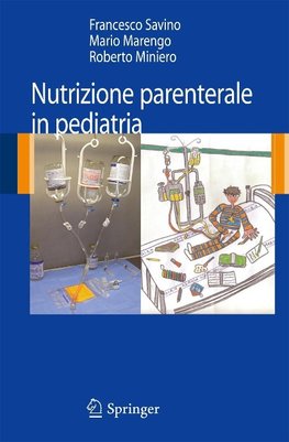Savino, F: Nutrizione parenterale in pediatria