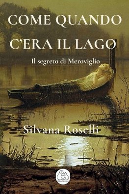 Come quando c'era il lago