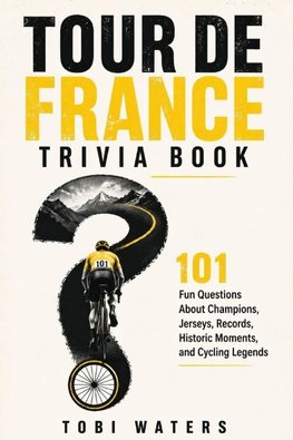 TOUR DE FRANCE TRIVIA BOOK