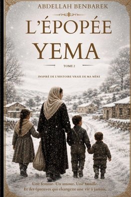 L'ÉPOPÉE DE YEMA Tome 2