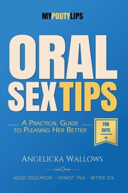 Oral Sex Tips for Guys