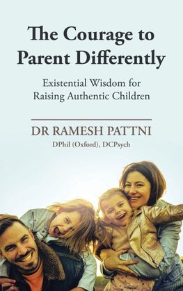 The Courage to Parent Differently