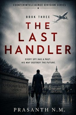 The Last Handler (Book Three)