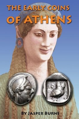 The Early Coins of Athens