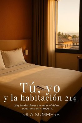 Tu, yo y la habitación 214