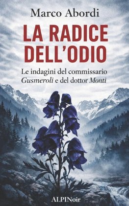 LA RADICE DELL'ODIO