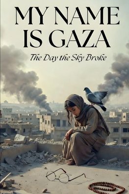 My Name is Gaza
