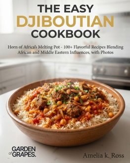 The Easy Djiboutian Cookbook