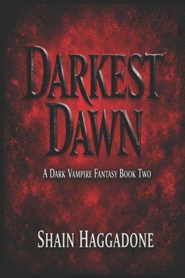 DARKEST DAWN