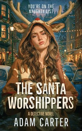 The Santa Worshippers