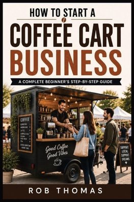 How to Start a Coffee Cart Business