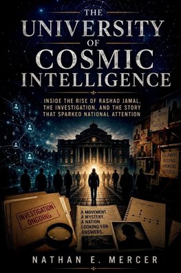 The University of Cosmic Intelligence