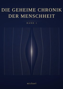Die geheime Chronik der Menschheit