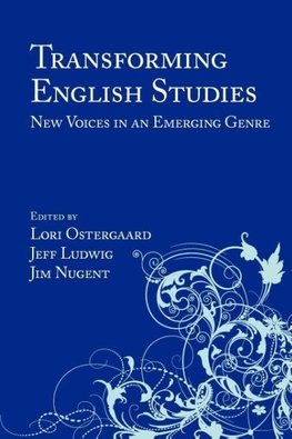 Transforming English Studies
