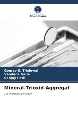 Mineral-Trioxid-Aggregat