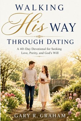 Walking His Way Through Dating