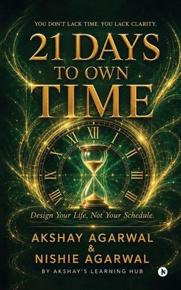 21 Days to Own Time