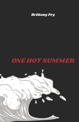 One Hot Summer