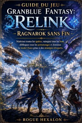 Guide du jeu Granblue Fantasy