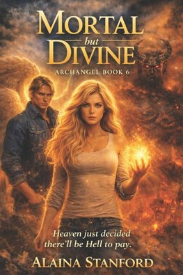 Mortal But Divine