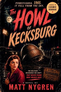 The Howl Of Kecksburg