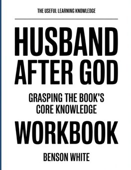 The Useful Learning Knowledge Husband After God