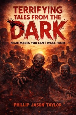 Terrifying Tales from the Dark