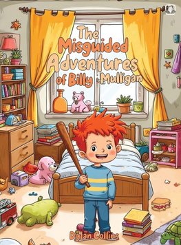 The Misguided Adventures Of Billy Mulligan