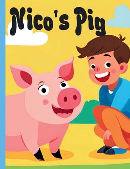 Nico's Pig
