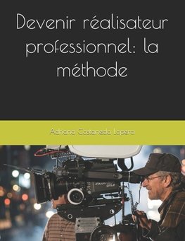 De l'étudiant au réalisateur