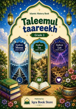 Islamic History Book  Taleemul taareekh - Grade 3