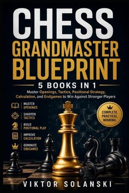 Chess Grandmaster Blueprint