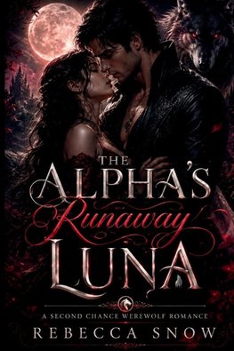 The Alpha's Runaway  Luna