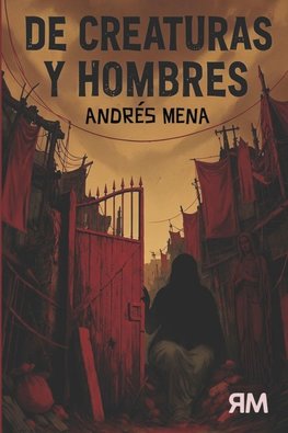 De creaturas y hombres