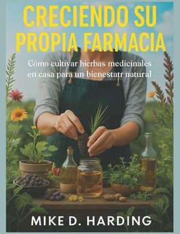 CRECIENDO SU PROPIA FARMACIA