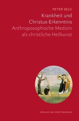 Krankheit und Christus-Erkenntnis