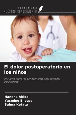 El dolor postoperatorio en los niños
