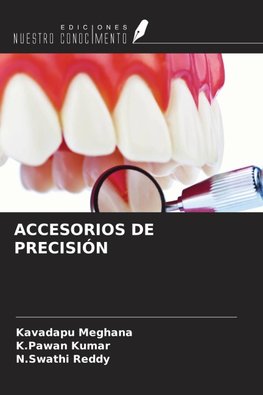 ACCESORIOS DE PRECISIÓN