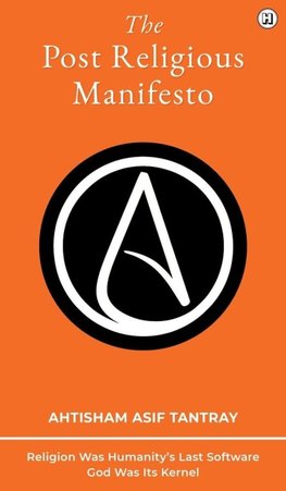 The Post-Religious Manifesto