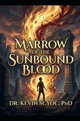 Marrow of the Sunbound Blood